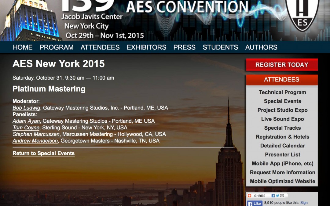 Bob Ludwig and Adam Ayan to be speaking at the Platinum Mastering Panel at 139th AES Convention in NYC!